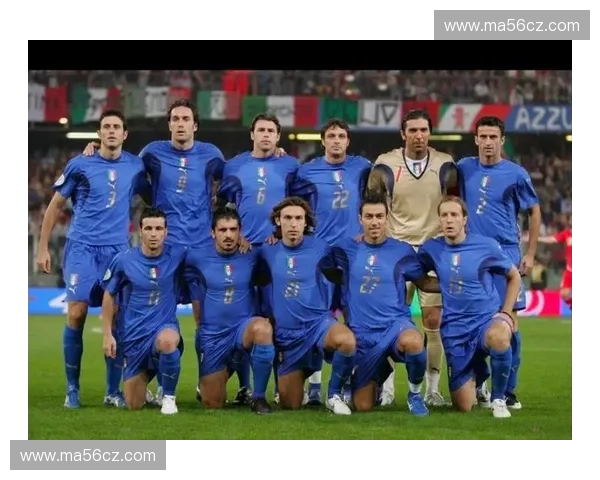 以2006年世界杯冠军意大利为中心探究团队精神与战术智慧的完美融合